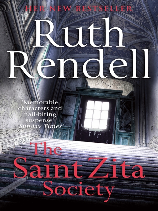 Title details for The Saint Zita Society by Ruth Rendell - Available